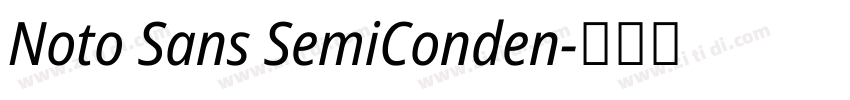 Noto Sans SemiConden字体转换